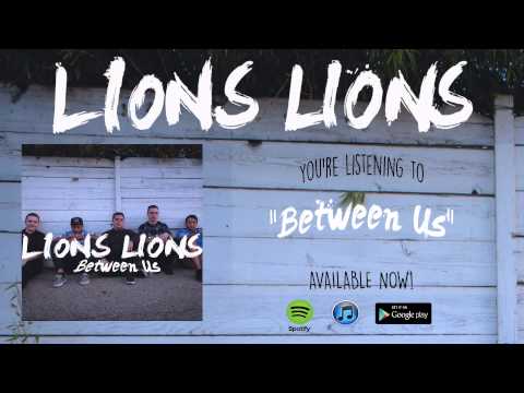 LIONS LIONS - BETWEEN US