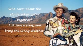 Happy Trails Roy Rodgers and Dale Evens with Lyrics