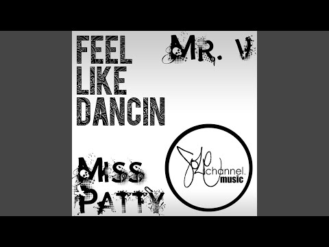 Feel Like Dancin (Club Mix)