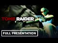 Tomb Raider - Anniversary Presentation | Square Enix Presents 2021