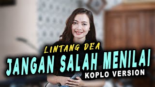 Download lagu KOPLO NOSTALGIA TERBARU - Jangan Salah Menilai Koplo Version ( Koplo Ind feat. Lintang Dea ) mp3 Download lagu KOPLO NOSTALGIA TERBARU - Jangan Salah Menilai Koplo Version ( Koplo Ind feat. Lintang Dea ) mp3