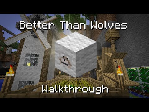 Minecraft Beta 1.7.3 - Better Than Wolves Walkthrough!
