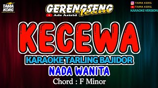 Download lagu KECEWA KARAOKE!! Ade Astrid | BAJIDOR mp3