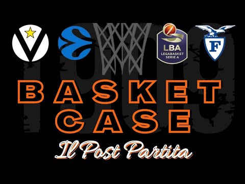 #BASKETCASE POST-PARTITA FINALE GARA-1 VIRTUS SEGAFREDO BOLOGNA - ARMANI EXCHANGE MILANO 08/06/22
