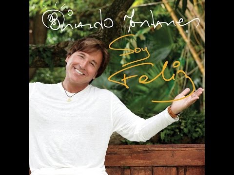 Ricardo Montaner - Soy Feliz