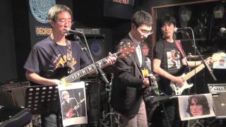 Badge / Save The World / Unconsciousness Rules - George Harrison cover 〜ジョージナイト2015 [Live ロニー隊 2/3]