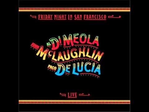 John McLaughlin, Paco DeLucia, Al DiMeola   Friday Night in San Francisco  1980