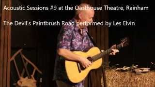 Acoustic Sessions #9 - The Devil&#39;s Paintbrush Road by Les Elvin