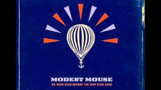 Modest Mouse - Parting Of The Sensory