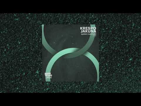 JaKuna & KRESPO - System Overload (Radio Edit)