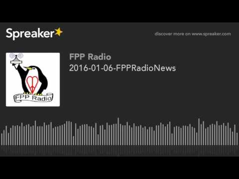 2016-01-06-FPPRadioNews