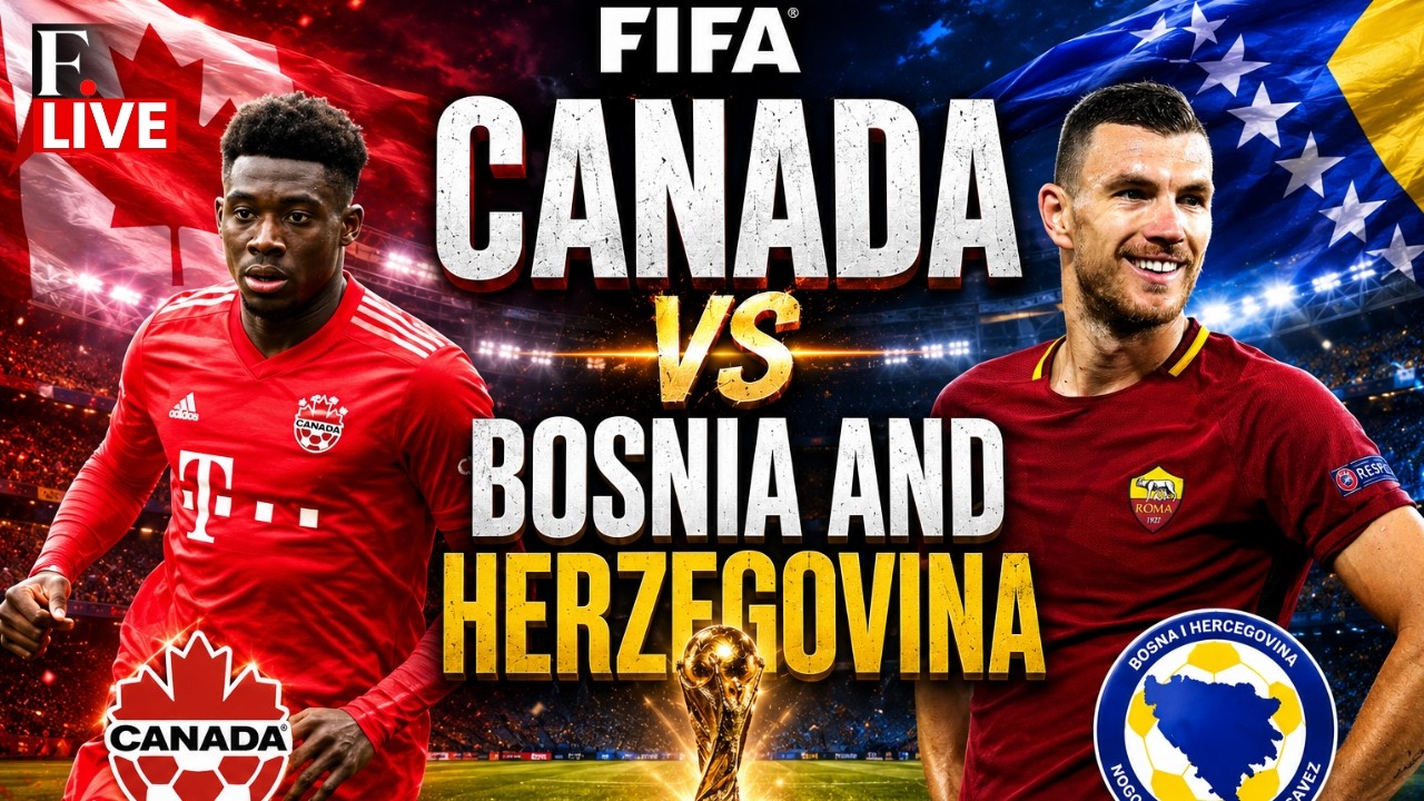 🔴FIFA WORLD CUP 2026 LIVE: Canada vs Bosnia and Herzegovina Watch Party | FIFA LIVE