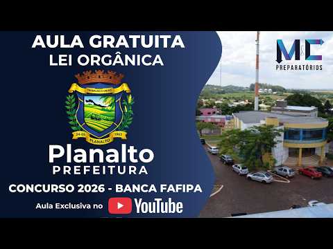 Lei Orgânica de Planalto-PR (FAFIPA) | Aula Completa + PDF Gratuito para Download