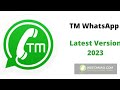 How To Update The New Version Of TM WhatsApp V8 60 2023