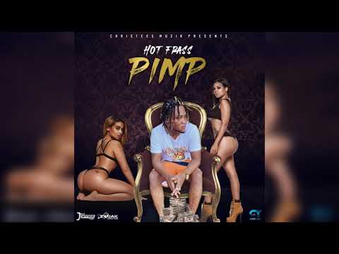 Hot Frass - Pimp (Official Audio)
