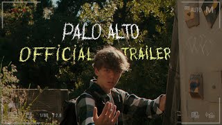 Official Trailer | Palo Alto (Tall Tree) 2025