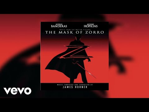 James Horner - Zorro's Theme | The Mask of Zorro - Music from the Motion Picture