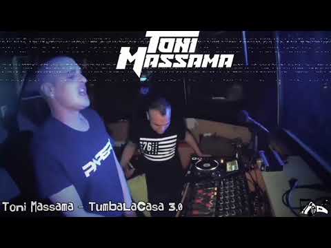 Toni Massama - TumbaLaCasa 3.0