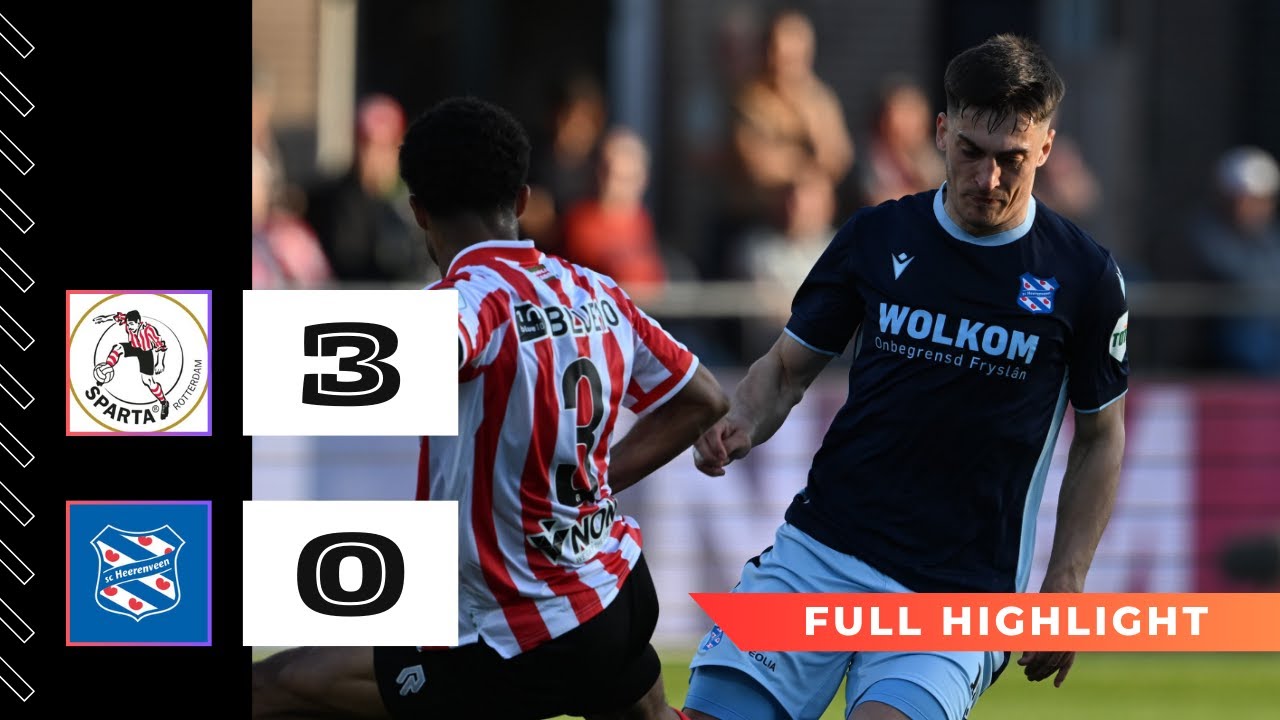 Sparta Rotterdam vs Heerenveen Full Match Highlights