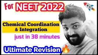 'Chemical Coordination & Integration' In Just 28 Minutes🔥🔥| Ultimate Revision Series | Neet 2022