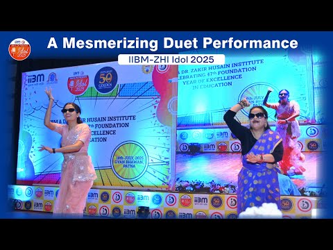 A Mesmerizing Duet Performance at IIBM-ZHI Idol 2025 — Elegance, Rhythm, and Synergy on stage.