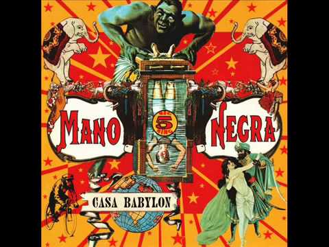 Mano Negra-Casa Babylon-CASA BABYLON