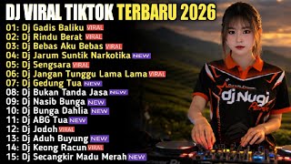 Download lagu DJ DANGDUT VIRAL TIKTOK 2026 FULL ALBUM 🔥 DJ GADIS BALIKU - KULIHAT KUPANDANG SEKELILING X RINDU mp3 Download lagu DJ DANGDUT VIRAL TIKTOK 2026 FULL ALBUM 🔥 DJ GADIS BALIKU - KULIHAT KUPANDANG SEKELILING X RINDU mp3