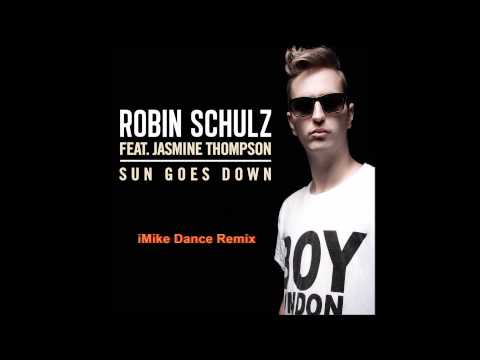 Robin Schulz feat. Jasmine Thompson - Sun Goes Down (iMike Dance Remix)