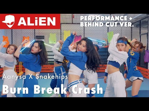 Burn Break Crash - Aanysa X Snakehips | Performance + Behind Cut | Choreography by Euanflow