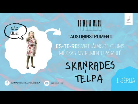 1. sērija, Esteres virtuālais ceļojums mūzikas instrumentu pasaulē SKAŅRADES TELPA – taustiņinstrumenti