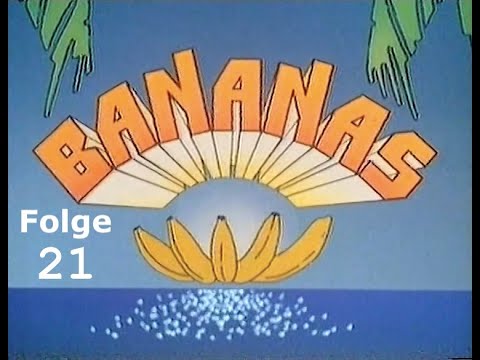 Bananas - Folge 21 (ARD 04.10.1983)