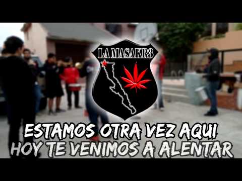 "Entrega de Amor" Barra: La Masakr3 • Club: Tijuana