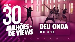 Deu Onda - Mc G15 - Coreografia |  FitDance TV