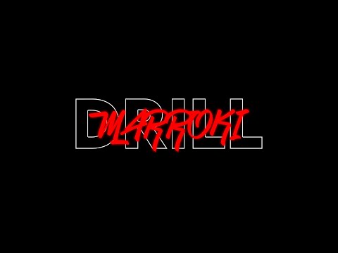 DRILL MARROKI - FENDY X L'MRX X NOUVO X MIRATAAGA X PSYCO-9(Prod by.FREEZEMURDER)