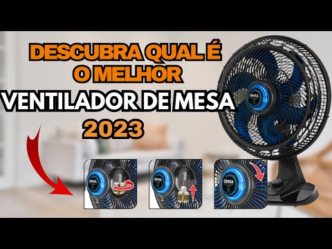 VENTILADOR DE MESA. Qual ventilador comprar? Melhor Ventilador 2023! Ventilador Arno.