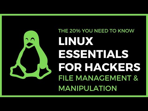 Linux Essentials For Hackers - #3 - File Management & Manipulation