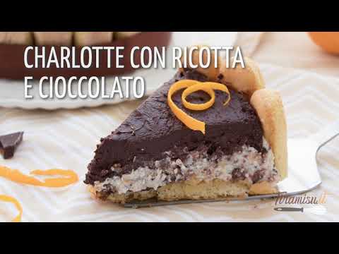 Charlotte con ricotta e cioccolato - Tiramisu.it