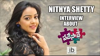 Nithya Shetty Interview about Padesave