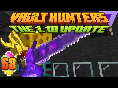 Minecraft: Vault Hunters 1.18 Ep 68 - Overcompensating