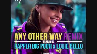 FAYE B ft. RAPPER BIG POOH & LOUIE BELLO - Any Other Way (The Packxsz Remix)