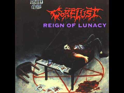 Gorelust - Reign Of Lunacy (1995) [Full Album]