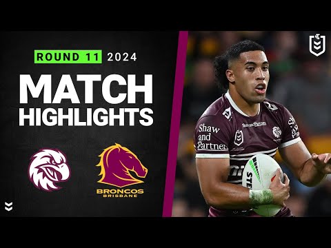 NRL 2024 | Sea Eagles v Broncos | Match Highlights