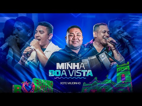 DVD XOTE MIUDINHO - MINHA BOA VISTA