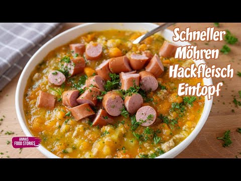 Schneller Möhren / Hackfleisch Eintopf 😋👍 - leckere und einfache Hausmannskost Rezepte