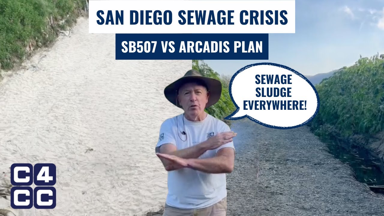 San Diego's Sewage Crisis: SB507 vs Arcadis Plan