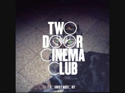 Two Door Cinema Club - I Can Talk