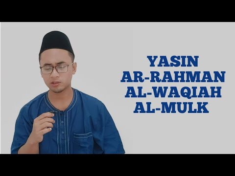 Surah Yasin, Ar-Rahman, Al-Waqiah, Al-Mulk/Tabarak versi Pesantren, Nada Rast, Tempo Hadr Tadwir