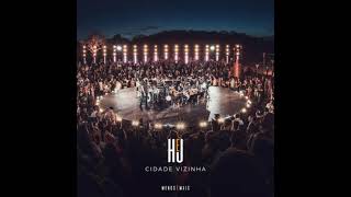 Henrique e Juliano - Cidade Vizinha (INÉDITA DVD 2018)