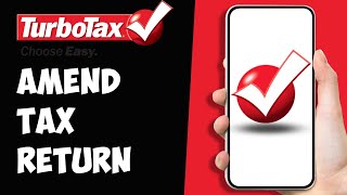 How to Amend Tax Return TurboTax (2024)