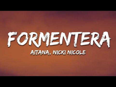 Aitana x Nicki Nicole - Formentera (Letra/Lyrics)